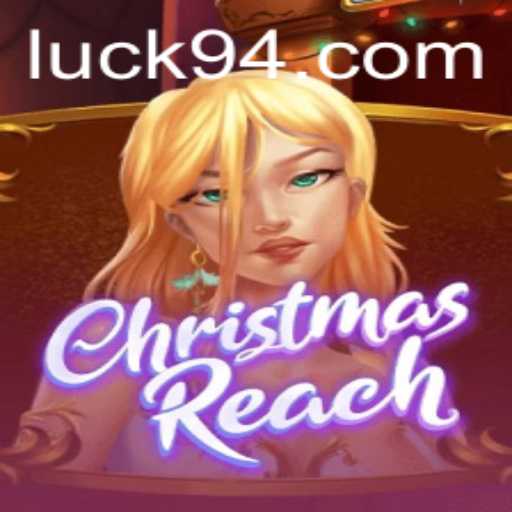 Embrace the Magic of the Holidays with ChristmasReach: A Festive Game of Strategy and Luck