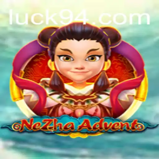 Exploring the Exciting World of NeZhaAdvent: A Journey Fueled by Luck9